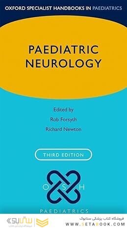 Paediatric Neurology (Oxford Specialist Handbooks in Paediatrics) 3rd Edition