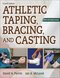 Athletic Taping, Bracing, and Casting Fourth Edition