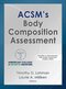 ACSM's Body Composition Assessment First Edition
