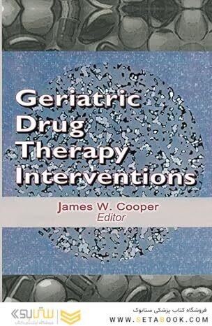 Geriatric Drug Therapy Interventions 1st Edition