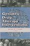 Geriatric Drug Therapy Interventions 1st Edition