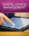 Dental Office Management (Book Only) 2nd Edition