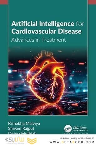 Artificial Intelligence for Cardiovascular Disease: Advances in Treatment 1st Edition