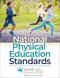 National Physical Education Standards Fourth Edition