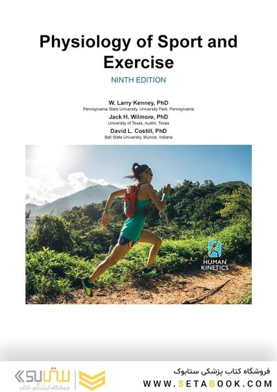 Physiology of Sport and Exercise Ninth Edition