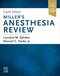 Miller's Anesthesia Review 4th Edition