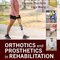 Orthotics and Prosthetics in Rehabilitation 5th Edition