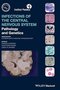 Infections of the Central Nervous System: Pathology and Genetics (International Society of Neuropathology Series) 1st Edition