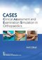 CASES: Clinical Assessment and Examination Simulation in Orthopaedics Bhat, Anil