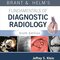 Brant & Helms' Fundamentals of Diagnostic Radiology:  Sixth Edition
