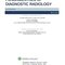 Brant & Helms' Fundamentals of Diagnostic Radiology:  Sixth Edition