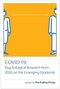 COVID-19: Psychological Research from 2020 on the Emerging Pandemic