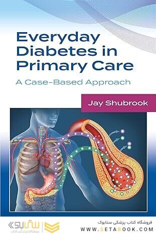 Everyday Diabetes in Primary Care: A Case-Based Approach