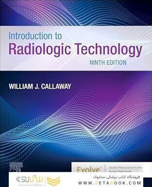 Introduction to Radiologic Technology 9th Edition