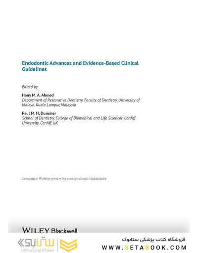 Endodontic Advances and Evidence-Based Clinical Guidelines 1st Edition