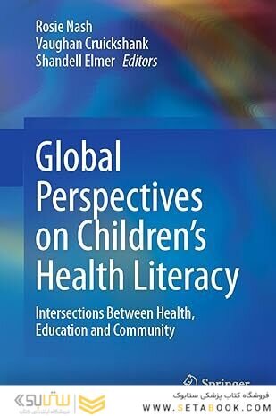 Global Perspectives on Children's Health Literacy: Intersections Between Health, Education and Community