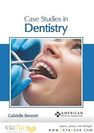 Case Studies in Dentistry