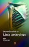 Introduction to Limb Arthrology 1st Edition