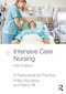 Intensive Care Nursing: A Framework for Practice 5th Edition