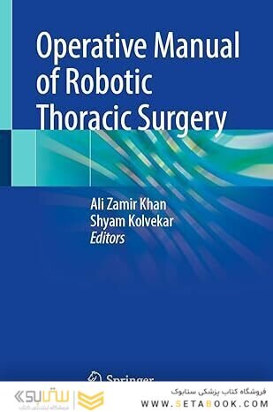 Operative Manual of Robotic Thoracic Surgery