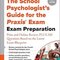 The School Psychologist’s Guide for the Praxis