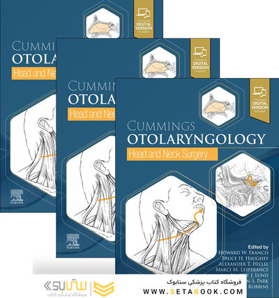 Cummings Otolaryngology: Head and Neck Surgery: Head and Neck Surgery 8th Edition
