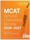 MCAT General Chemistry Review 2026-2027