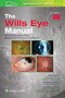 The Wills Eye Manual Ninth Edition