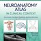 Neuroanatomy Atlas in Clinical Context: Structures, Sections, Systems, and Syndromes Eleventh