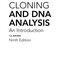 Gene Cloning and DNA Analysis: An Introduction 9th Edition