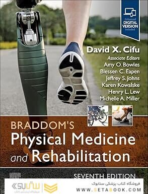 Braddom's Physical Medicine and Rehabilitation