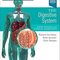 The Digestive System: Systems of the Body Series 3rd Edition
