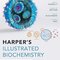 Harper's Illustrated Biochemistry, Thirty-Third Edition