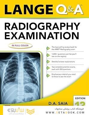 Lange Q & A Radiography Examination, Thirteenth Edition