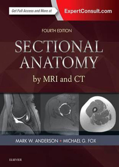 Sectional Anatomy by MRI and CT, 4th Edition2016