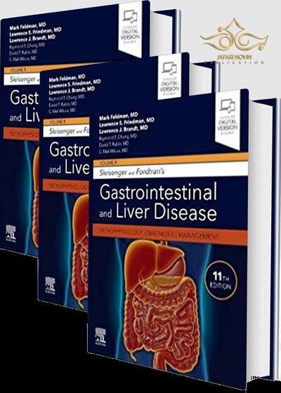 Sleisenger and Fordtran's Gastrointestinal and Liver Disease- 3 Volume Set: Pathophysiology, Diagnosis, Management 11th Edition 2021