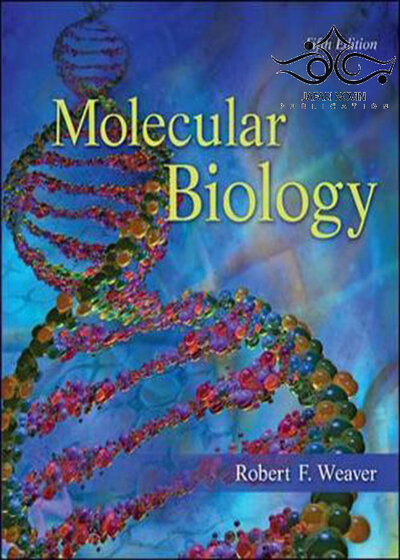 Molecular Biology 5th Edition 2012