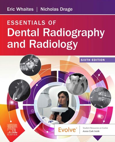Essentials of Dental Radiography and Radiology 2021