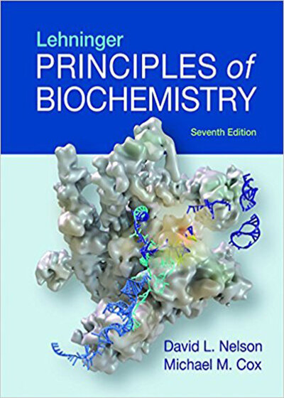 2017 Lehninger Principles of Biochemistry