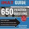 The Ultimate IMAT Guide: 650 Practice Questions 2018