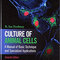 کتاب Culture of Animal Cells: A Manual of Basic Technique and Specialized Applications
