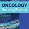 Oncology Nursing Review 6th Edition 2020 مروری بر پرستاری انکولوژی
