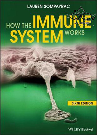 How the Immune System Works, 6th Edition2019