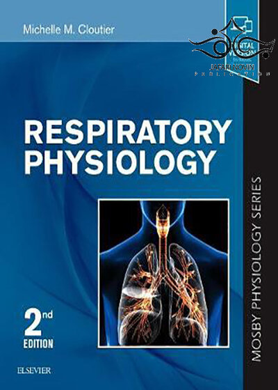 Respiratory Physiology: Mosby Physiology Series 2nd Edition