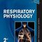 Respiratory Physiology: Mosby Physiology Series 2nd Edition