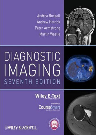 Diagnostic Imaging, Includes Wiley E-Text 7th Edition 2013