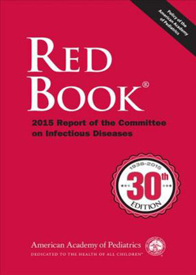 Red Book (R) 2015 : Report of the Committee on Infectious Diseases