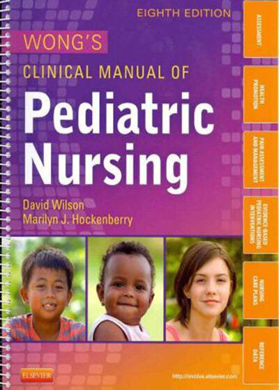 Wong's Clinical Manual of Pediatric Nursing