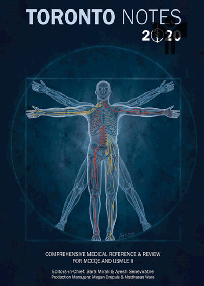 Toronto Notes 2020: Comprehensive Medical Reference & Review for USMLE II and MCCQE 36th Edition تورنتو نوت