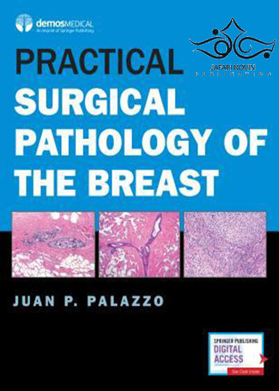 Practical Surgical Pathology of the Breast2018